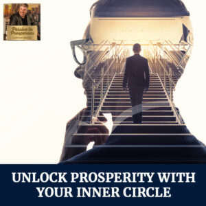 PTP 4 | Prosperity Inner Circle