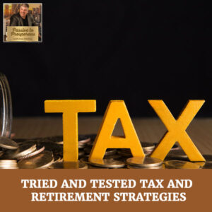 PTP 14 | Tax And Retirement Strategies